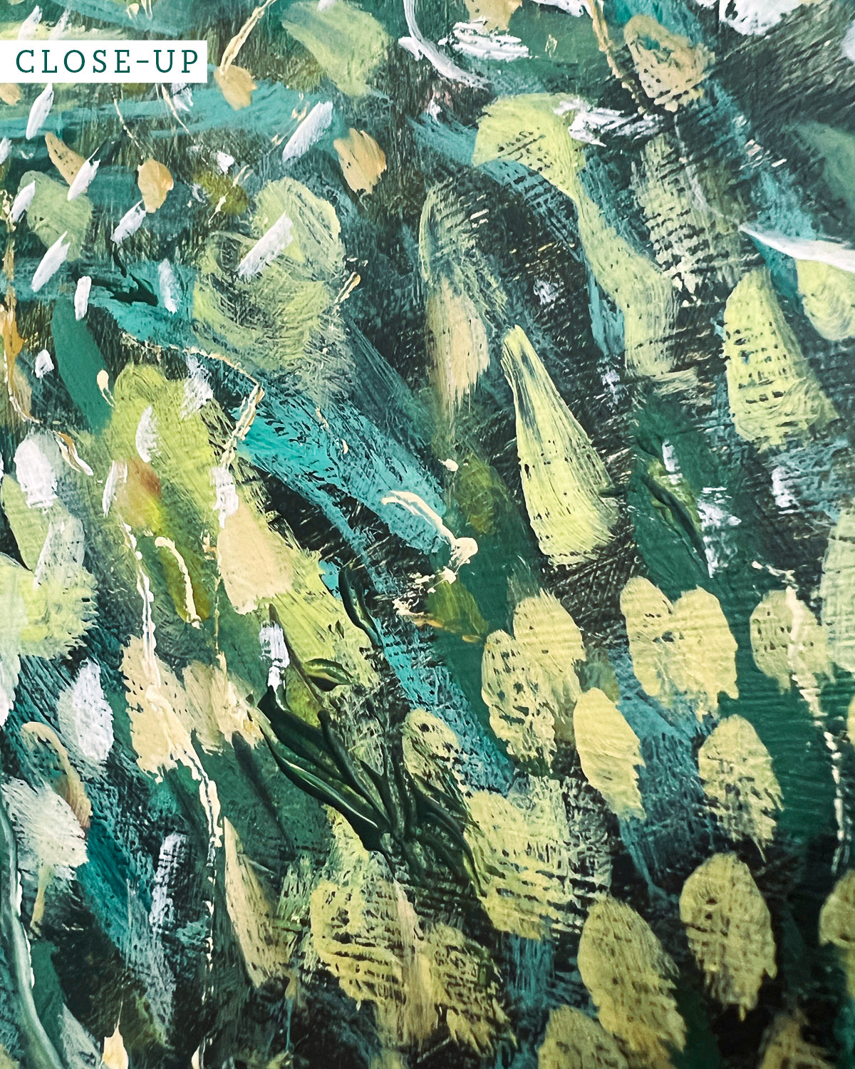 An close-up of a Loose Field painting by Jen Montgomery with textured brushstrokes in deep green, teal, yellow, and white, with a small 'CLOSE-UP' label in the top-left corner.